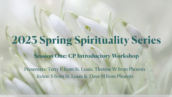Spring Spirituality Series 2023 Session One